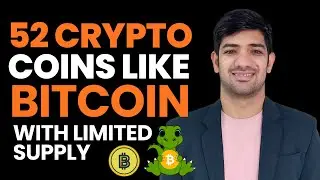 52 Coins like Bitcoin with Limited Supply! | Crypto News