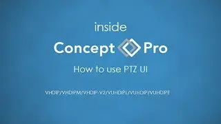 How to use PTZ UI | Videcon Help