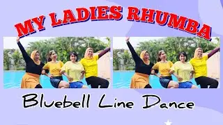 MY LADIES RHUMBA Line Dance || Choreo Wanda Heldt - Pert WA || Demo Beautiful Star Lime Dance