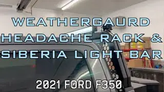 WEATHER GUARD HEADACHE RACK & SIBERIA LIGHT BAR
