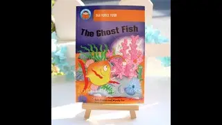 The Ghost Fish - Sea Force Four - Start Reading - Wayland Books