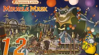 ASSUMED GUILT || Let's Play Professor Layton and the Miracle Mask (Playthrough/Gameplay) [12]