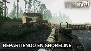 Escape from Tarkov - Repartiendo amor en Shoreline