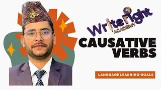 Causative Verbs: Make, Have, Get and Let