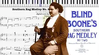 Southern Rag Medley No. 2 by Blind Boone (1909, Ragtime piano)