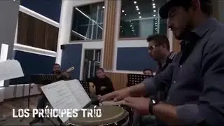 LOS PRINCIPES TRIO - DETRAS DE CAMARAS MUSICALIZACION DE LA PELICULA 