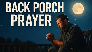 Back Porch Prayer &ndash; A Gospel Blues Song of Intimacy and Faith | The Gospel in Blue (Track 13)