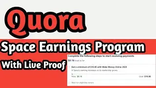 Quora Space 2020 | Earn $200 Per Month From Quora Space Beta Earning Program