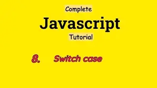 Switch in JavaScript.