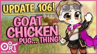 GOAT-CHICKEN-PUG... THING! | Oort Online: Update 106