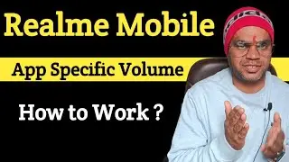 App specific volume in Realme Mobile | multiple audio adjust in Realme phone
