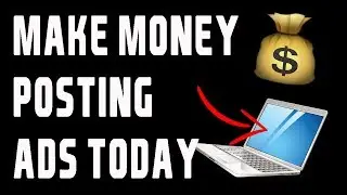 How To MAKE MONEY Posting Ads Online l EARN MONEY POSTING ADS ON SOCIAL MEDIA!