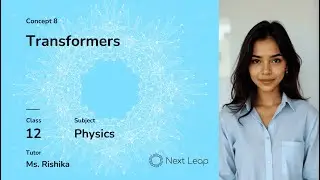 Transformers | Class 12 Physics | Alternating Current