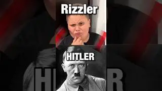 Connecting the rizzler to Hitler 💀🙏