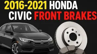 Замена передних тормозных колодок и ротора Honda Civic 2016-2021 (10-го поколения)