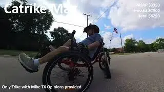 Catrike Max: Mike Test Rides and has an opinion