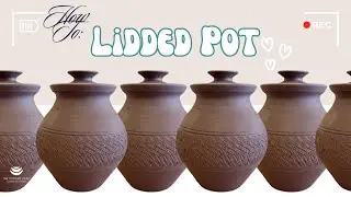 How to throw a lidded pot on a pottery wheel.