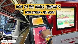 LRT, MRT, KTM, Monorail: Your ULTIMATE KL Train Guide!