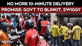 No More 10-Minute Delivery Promise: Labour Ministry To Blinkit, Swiggy