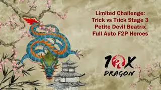 Full Auto Stage 3 F2P Petite Devil: Trick vs Trick (Lords Mobile)