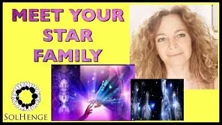 MEET YOUR GALACTIC STAR FAMILY | HEALTH | MEDITATION | VIBRATION | ASCENDING | SARITA SOL