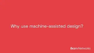 Why use machine-assisted design? | Biarri Networks