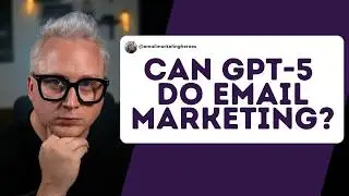 Is CHATGPT 5 the Secret to Writing Marketing Emails That Sell?