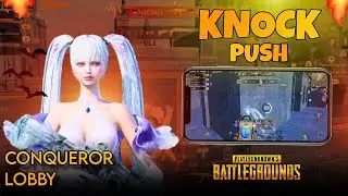 KNOCK PUSH - CONQUEROR LOBBY | ZEE PLAYGROUNDX - PUBG MOBILE #pubgmobile #zeeplaygroundX