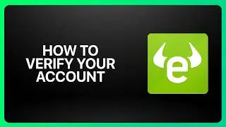 How To Verify Your Account In eToro 2026! Tutorial