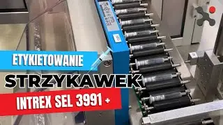 ETYKIECIARKA | System do etykietowania korpus&oacute;w strzykawek -  INTREX SEL 3991 PLUS