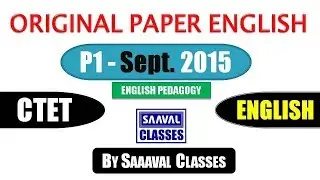 CTET September-2015 ENGLISH PEDAGOGY ORIGINAL PAPER SOLUTION