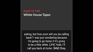 White House Tapes | Aug. 12, 1963 (JFK-Mansfield) [clip]