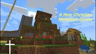 A New Christian Minecraft Server