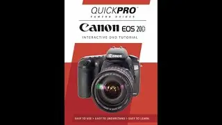 Canon EOS 20D (Глава 13) Инструкция от QuickPro Camera Guides
