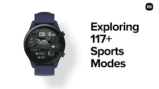 Mi Watch Revolve Active : 117+ Sport Mode