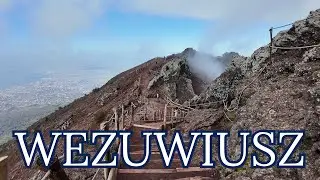 Wezuwiusz - spacer po najbardziej niebezpiecznym wulkanie Europy