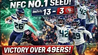 Seahawks Clinch NFC No. 1 Seed With Dominant Win Over 49ers