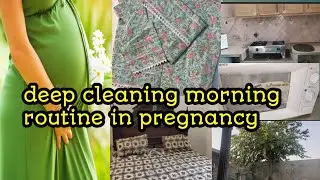 Pakistani mom morning routine||Deep cleaning||kitchen cleaning||pregnancy update