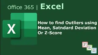 How to find Outliers using Mean, Standard Deviation or Z Score in Excel - Office 365