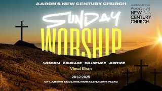 Sermon on Gaining the Kingdom of God | Wisdom &bull; Courage &bull; Diligence &bull; Justice | 28th Dec 2025 | ANCC