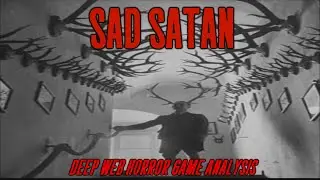 Sad Satan Analysis
