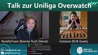 TULOW mit Instance (RUB Goats)! - Talk zur Uniliga Overwatch Postseason Woche 1 WiSe 25/26