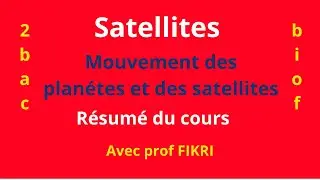 Satellites : Résumé du cours