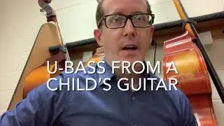 DIY U-Bass made from a child-size guitar