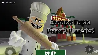 Escape Papa Pizza's Pizzeria Roblox 