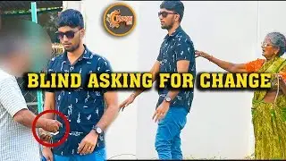 Blind Asking For Change | Social Experiment#22 | Kovai 360