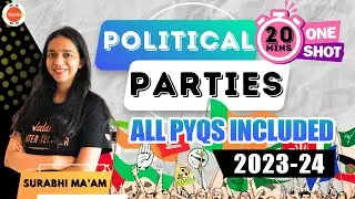 Political Parties Class 10 in One Shot | All PYQs Included | SST - Civics | CBSE Board Exam 2024