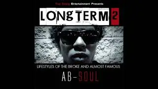 A B - Soul - Long Term 2 Lifestyles Of The Broke And Almost Famous Mixtape