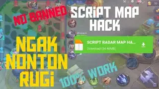 Ngak nonton rugi script map hack anti banned