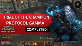 Trial of the Champion - Protocol Gamma ✓ WotLK Classic ✓ Warlock ➤ Wrath of the Lich King Classic